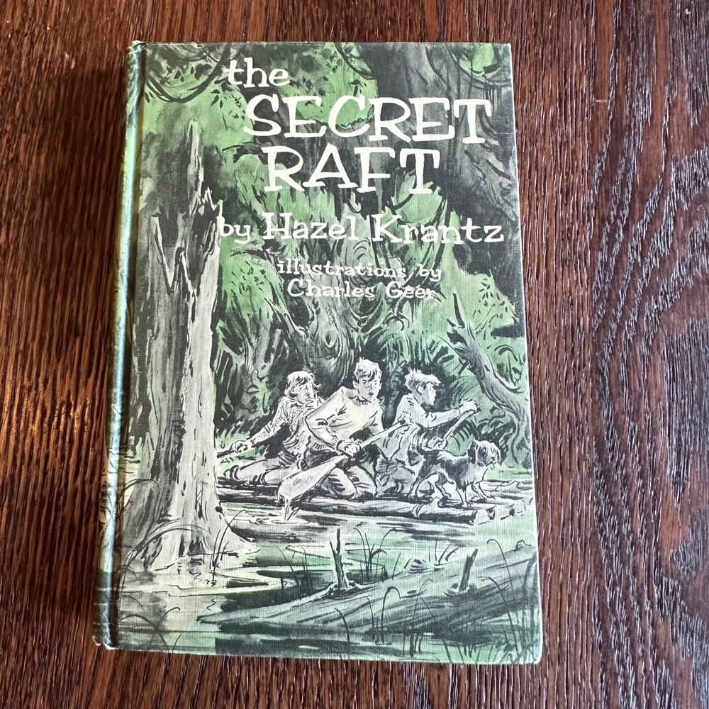 The Secret Raft by Hazel Krantz Weekly Reader Childrens Book Club Hardcover 1965